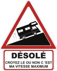 Stickers "Désolé" Renault Estafette Camping Car - 15 CM Height